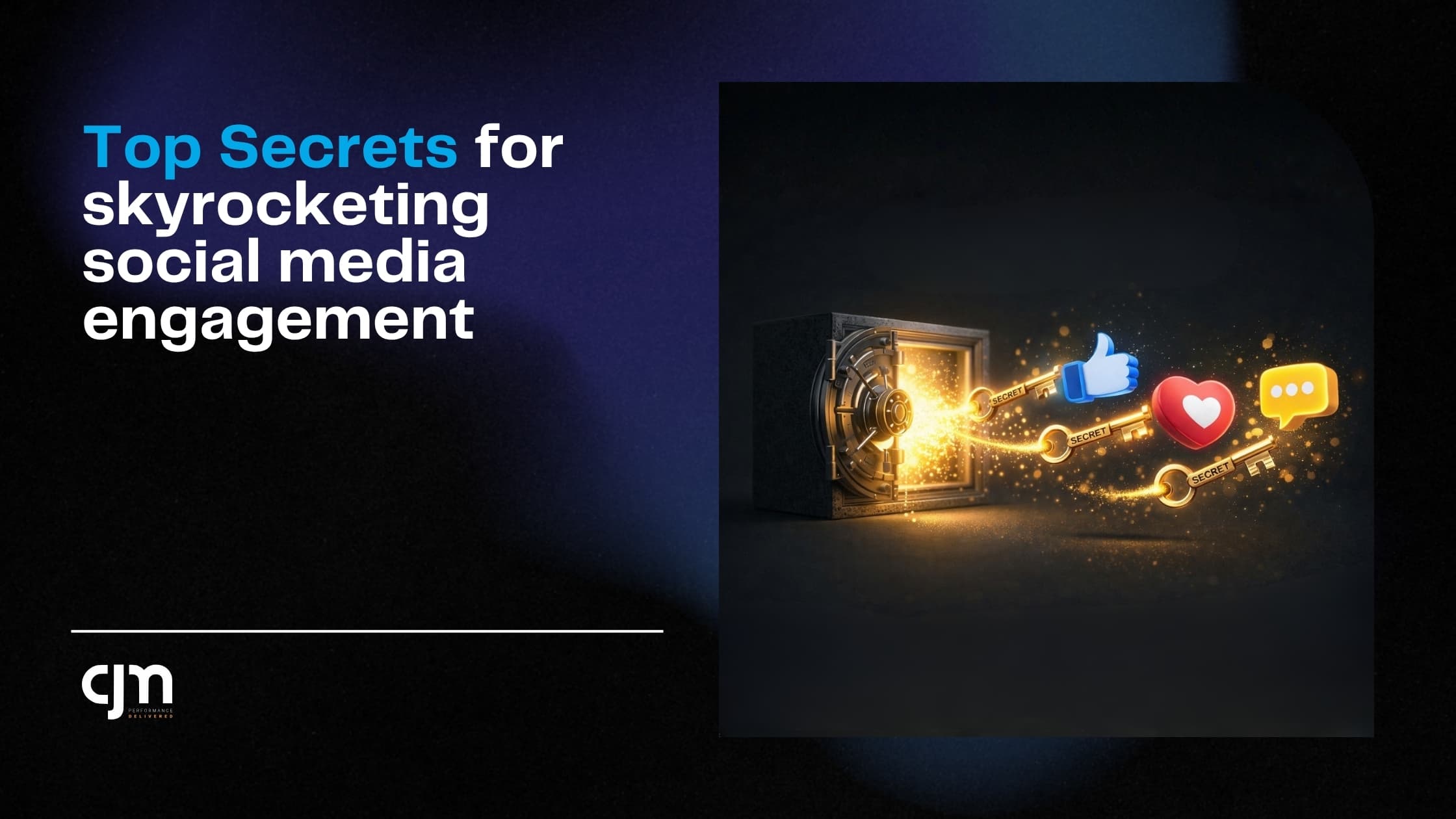 Top Secrets for Skyrocketing Social Media Engagement