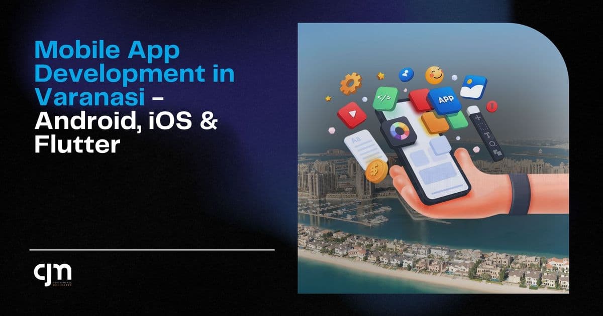 Mobile App Development in Varanasi