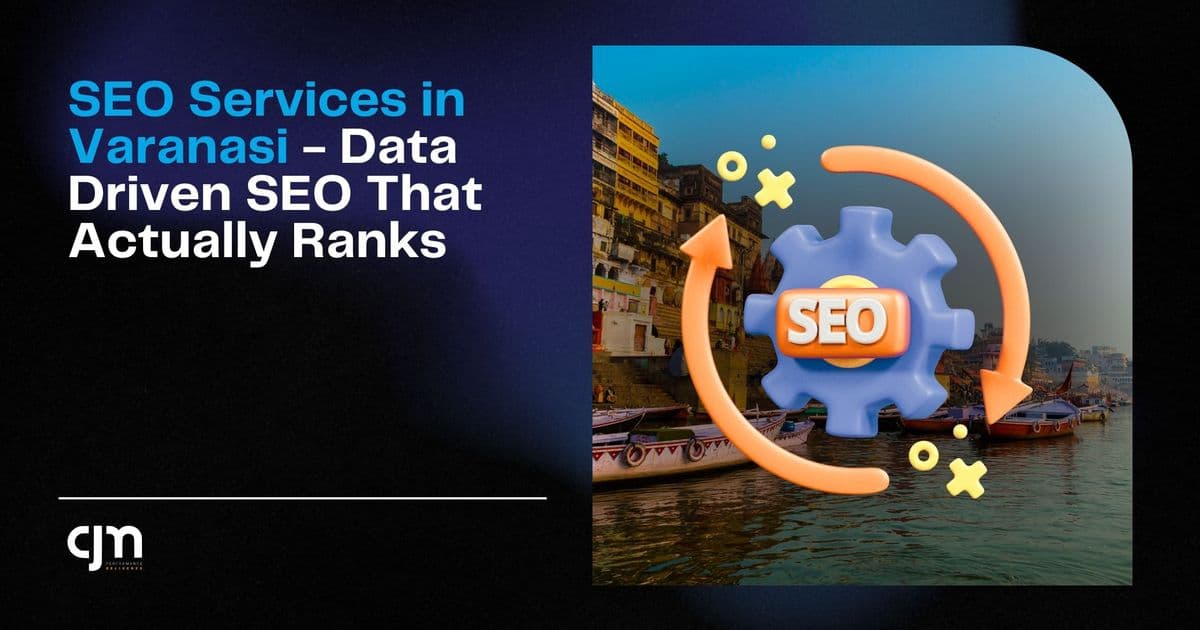 SEO Services in Varanasi — Data-Driven SEO That Ranks